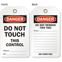 Danger Do Not Touch This Control Tag