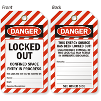 Locked Out Confined Space Entry in Progress Tag