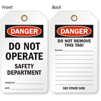 Danger Do Not Operate Safety Department Tag