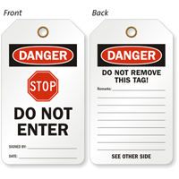 Danger Stop Do Not Enter 2 Sided Tag