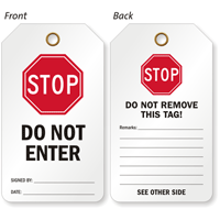 Stop Do Not Enter Both Sided Tag