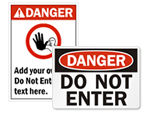 Do Not Enter Signs