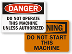 Do Not Start Signs