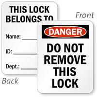 Do Not Remove Lock Belong To Padlock Label