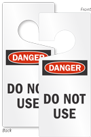 Danger Do Not Use Lockout Door Hanger