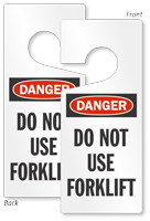 Danger Do Not Use Forklift Lockout Door Hanger