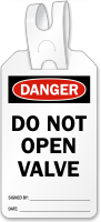 Do Not Open Valve Self Locking Tag