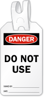 Do Not Use Self Locking Tag