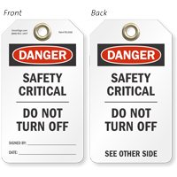 Safety Critical Do Not Turn Off Danger Tag